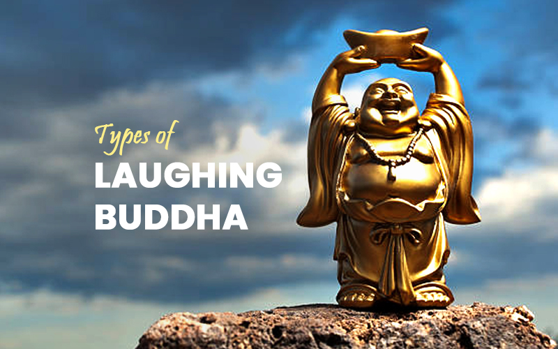 Types Of Laughing Buddha Laughing Buddha 